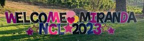 Welcome Yard Message for National Charity League Murrieta Temecula Chapter